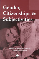 Gender, citizenships and subjectivities