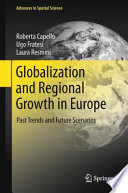 Globalization and Regional Growth in Europe Past Trends and Future Scenarios
