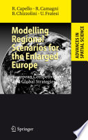 Modelling Regional Scenarios for the Enlarged Europe European Competitiveness and Global Strategies