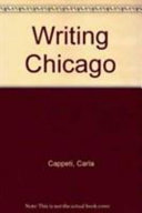 Writing Chicago : modernism, ethnography, and the novel