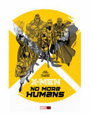 X-Men : no more humans