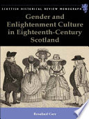 Gender and Enlightenment culture in eighteenth-century Scotland