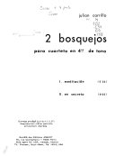 2 bosquejos : para cuarteto in 4os de tono