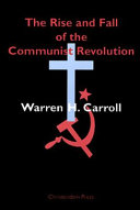The rise and fall of the communist revolution