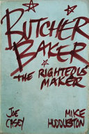 Butcher Baker, the righteous maker