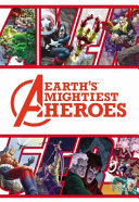 The Avengers. Earth's mightiest heroes ultimate collection