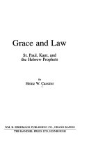 Grace and law : St. Paul, Kant, and the Hebrew prophets