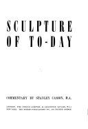 Sculpture of to-day;
