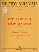 Sonate concertate, libro primo, decima sonata : für 2 Violinen oder 2 Blockflöten, Fagott oder Violoncello und Basso continuo