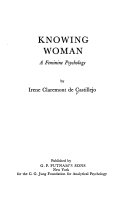 Knowing woman: a feminine psychology.