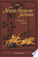 The North American Indians. Vol. 2.