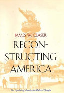 Reconstructing America : the symbol of America in modern thought