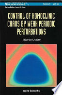 Control Of Homoclinic Chaos By Weak Periodic Perturbations.