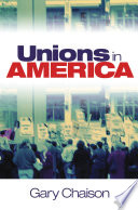 Unions in America.