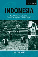 Indonesia : an introduction to contemporary traditions