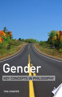 Gender : key concepts in philosophy