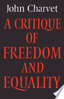 A critique of freedom and equality