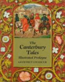The Canterbury tales : illustrated prologue