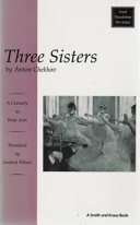 Three sisters : a comedy in four acts