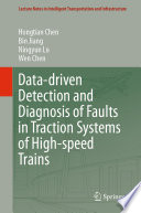 Data-driven detection and diagnosis of faults in traction systems of high-speed trains
