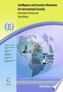 Intelligence and Security Informatics for International Security Information Sharing and Data Mining