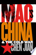 Mao's China and the cold war