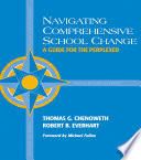 Navigating comprehensive school change : a guide for the perplexed