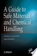 A guide to safe material and chemical handling