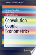 Convolution Copula Econometrics