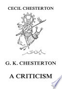 G.K. Chesterton, a criticism.