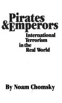 Pirates & emperors : international terrorism in the real world