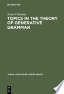 Topics in the theory of generative grammar.