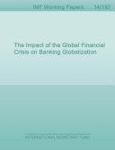 The impact of the global financial crisis on banking globalization