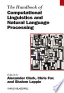 The Handbook of Computational Linguistics and Natural Language Processing.