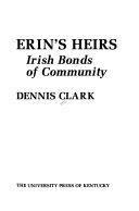 Erin's heirs : Irish bonds of community