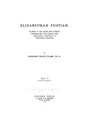 Elizabethan fustian: a study in the social and political backgrounds of the drama, with particular reference to Christopher Marlowe,