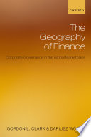 The geography of finance : corporate governance in the global marketplace