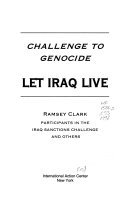 Challenge to genocide : let Iraq live