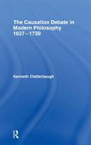 The causation debate in modern philosophy, 1637-1739