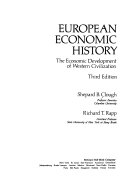 European economic history; the economic development of Western civilization