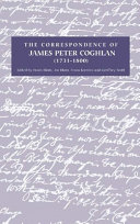 The correspondence of James Peter Coghlan (1731-1800)