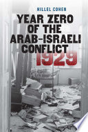 Year Zero of the Arab-Israeli Conflict 1929