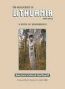 The Holocaust in Lithuania, 1941-1945 : a book of remembrance
