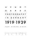 Avant-garde photography in Germany 1919-1939