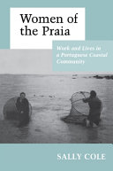 Women of the praia : work and lives in a Portuguese coastal community