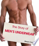 The Story of Men's Underwear.