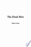 The dead alive