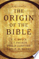 The Origin of the Bible.