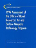 1999 Assessment of the Office of Naval Research's Air and Surface Weapons Technology Program (The compass series).