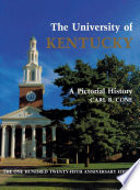The University of Kentucky : a pictorial history